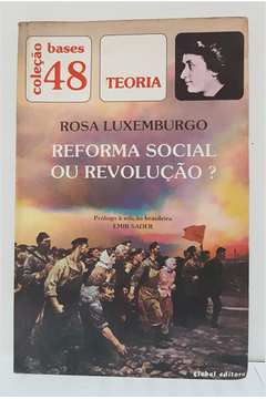 Reforma Social Ou Revolução