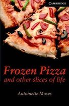Frozen Pizza and Other Slices of the Life
