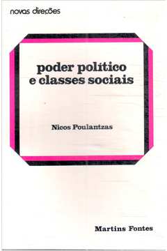 Poder Político e Classes Sociais
