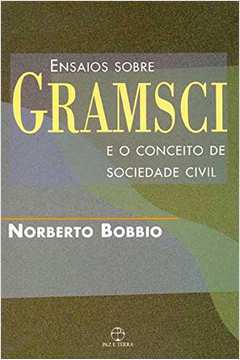 Ensaios Sobre Gramsci e o Conceito de Sociedade Civil