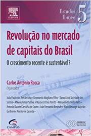Revolução no Mercado de Capitais do Brasil