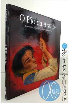 Livro: O Fio da Aranha - Ryunosuke Akutagawa/hideyuki Fujikawa