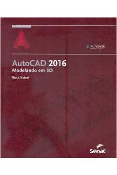 Autocad 2016 Modelando Em 3d