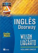 Inglês Doorway Ensino Médio Volume Único