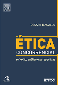 Ética Concorrencial - Reflexão, Análise e Perspectivas