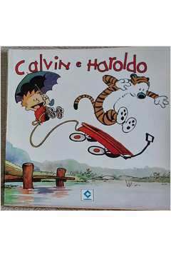 Calvin e Haroldo: e foi Assim Que Tudo Começou