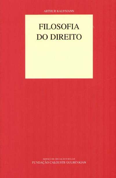 Livro: Filosofia Do Direito - Arthur Kaufmann | Estante Virtual