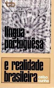 Língua Portuguesa e a Realidade Brasileira.