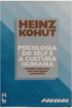 Psicologia do Self e a Cultura Humana