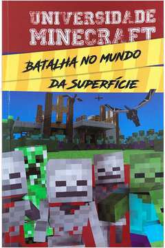 Invasão do Mundo da Superfície (Vol. 1 Uma aventura não oficial de Minecraft)