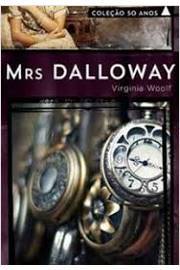 Mrs. Dalloway - Coleção 50 Anos