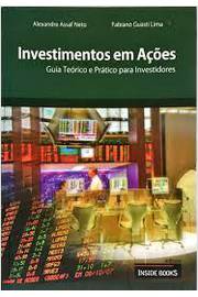 Investimentos Em Ações - Guia Teórico e Prático para Investidores