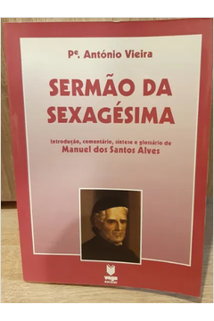 SERMÃO DA SEXAGÉSIMA by Aulas Jomas