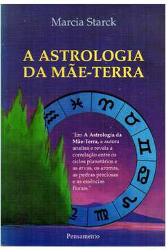 A Astrologia da Mãe-terra