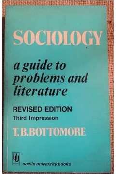 Sociology - a Guide to Problems and Literature