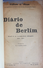 Diario de Berlim - Jornal de um Correspondente Estrangeiro 1934 - 1941