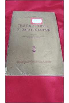 Jesus Cristo e os Filósofos