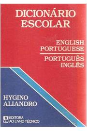 Dicionário Escolar - English Portuguese / Português  - Inglês