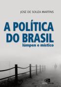 A Política do Brasil - Lúpen e Místico