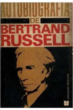 Autobiografia de Bertrand Russell - Vol. 1