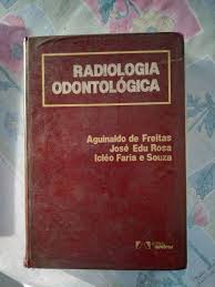 Radiologia Odontologica de Aguinaldo de Freitas e Outros pela Arte Medicas (1984)
