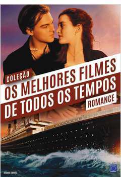 Coleção os Melhores Filmes de Todos os Tempos: Romance