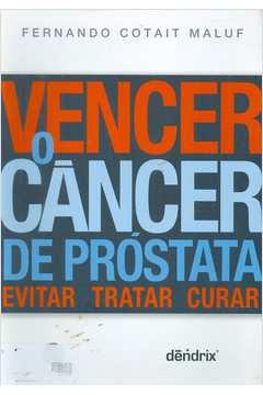 Vencer o Câncer de Próstata