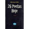 26 Poetas Hoje: Antologia