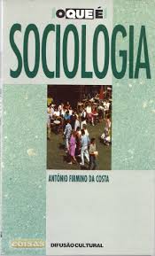 O Que é Sociologia