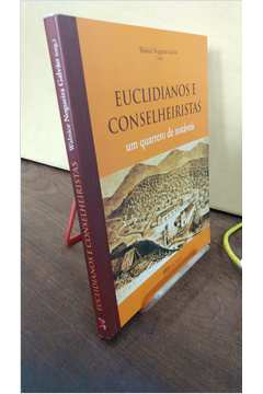 Euclidianos e Conselheiristas: um Quarteto de Notáveis