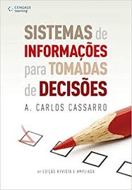 Sistemas de Informações para Tomadas de Decisões 4ª Edição