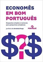 Economês Em Bom Português