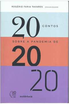 20 Contos Sobre a Pandemia de 2020
