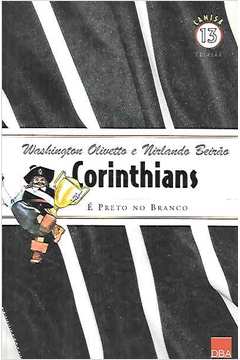 Corinthians: É Preto no Branco