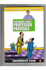 Portugues Com o Professor Pasquale - Concordancia Verbal 4