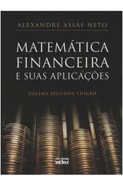 Matemática Financeira e Suas Aplicações 12ª Edição