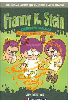 Franny K. Stein: a Franny Esquecida pelo Tempo