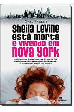 Sheila Levine Está Morta e Vivendo Em Nova York