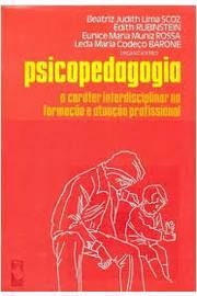 Psicopedagogia: Uma Prática, Diferentes Estilos (1999) - Edith