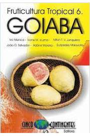 Fruticultura Tropical 6- Goiaba