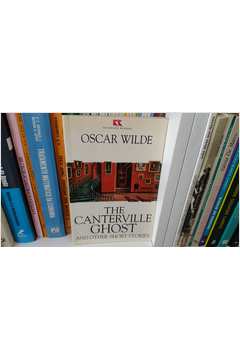 The Canterville Ghost and Other Short Stories