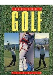 A Beginners Guide to Golf