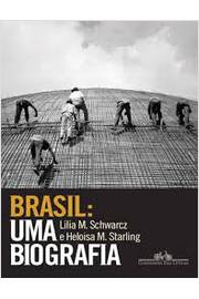 Brasil: uma Biografia