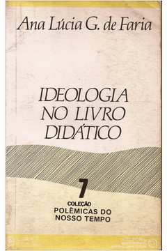 Ideologia no Livro Didático - Coleção Polêmicas do Nosso Tempo 7