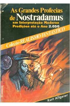 Livro: As Grandes Profecias De Nostradamus - Kurt Allgeier | Estante ...