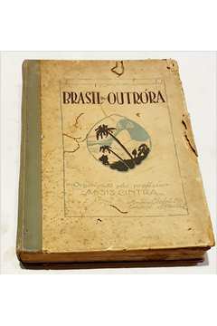 O Brasil de Outróra