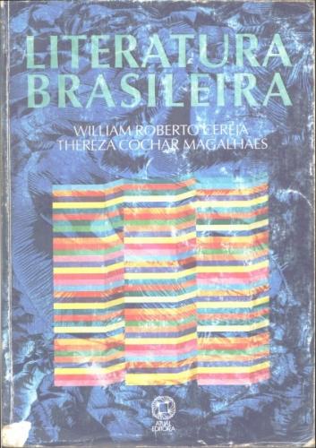 Literatura Brasileira William Roberto Cereja Do Rio