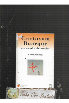Cristovam Buarque - o Semeador de Utopias