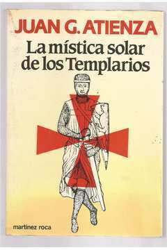 La Mística Solar de los Templarios