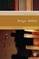 Sergio Milliet - Melhores Crônicas